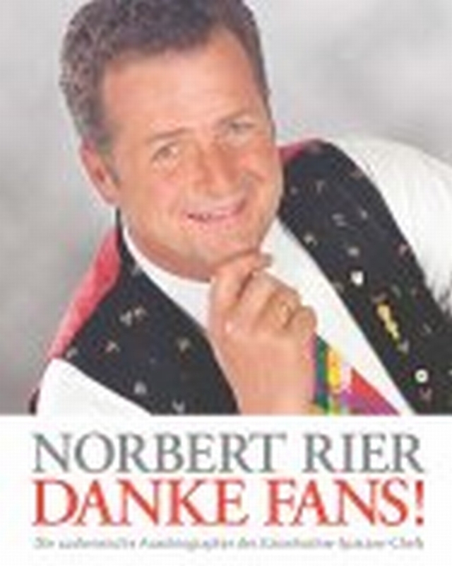 Norbert Rier - Danke Fans!