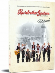 Kastelruther Spatzen - Fotobuch
